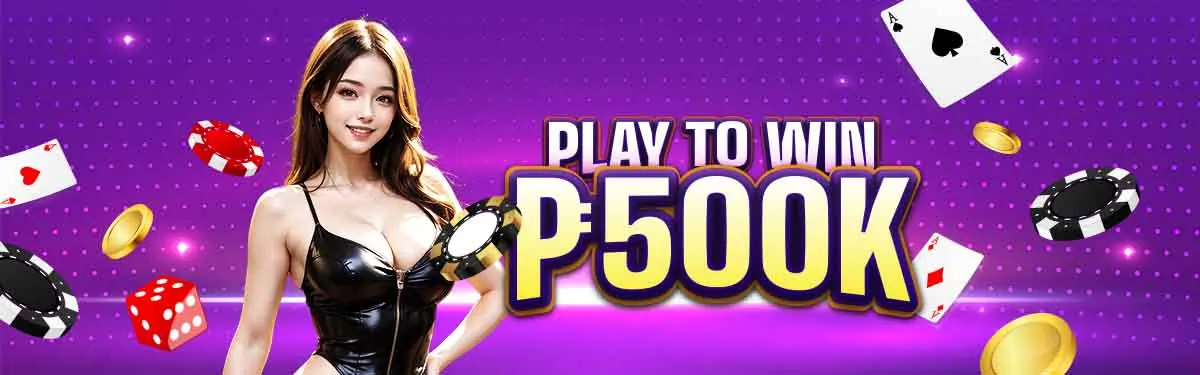 Play To Win P500K